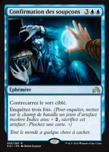Confirmation des soupçons, carte Magic SOI 53 — extension Ténèbres sur Innistrad
