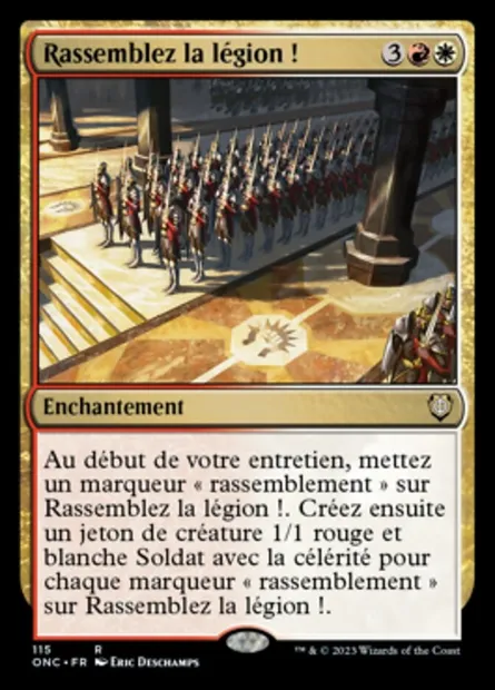 Rassemblez la légion !, carte Magic ONC 115 — extension Phyrexia: All Will Be One Commander