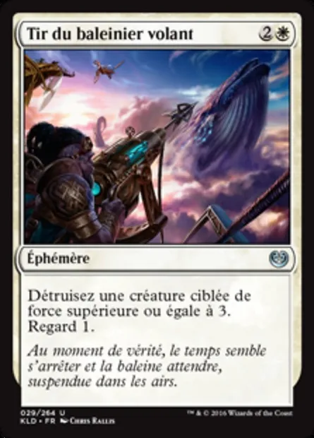 Tir du baleinier volant, carte Magic KLD 29 — extension Kaladesh