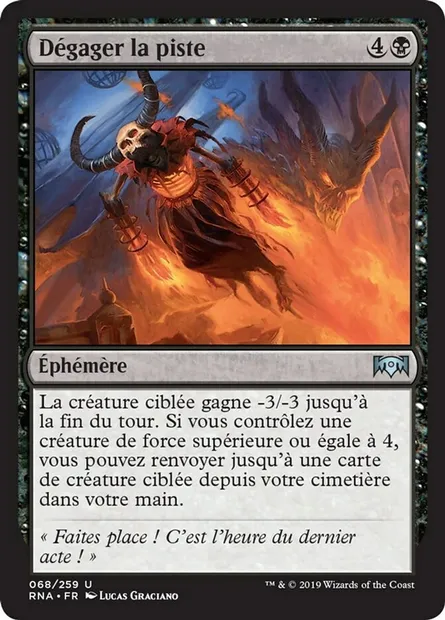 Dégager la piste, carte Magic RNA 68 — extension L'allégeance de Ravnica
