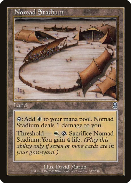 Nomad Stadium, Magic card ODY 322 — Odyssey set