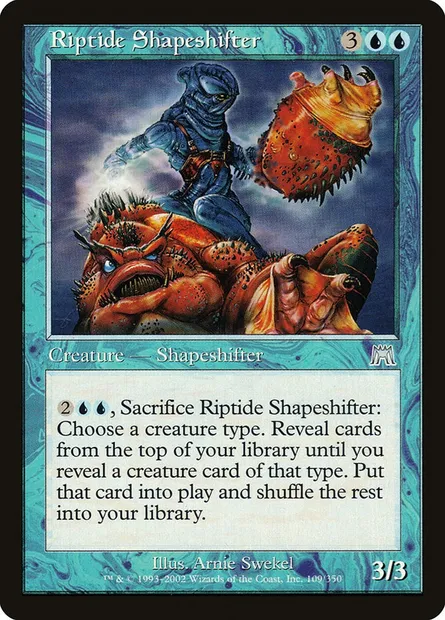 Riptide Shapeshifter, Magic card ONS 109 — Onslaught set