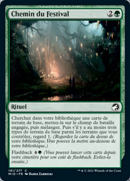 Chemin du Festival, carte Magic MID 191 — extension Innistrad : chasse de minuit