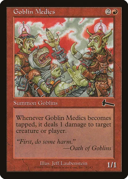 Goblin Medics, Magic card ULG 79 — Urza's Legacy set