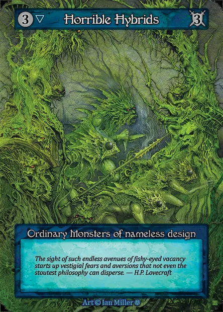 Horrible Hybrids, carte Sorcery GOT 099 — extension Gothic
