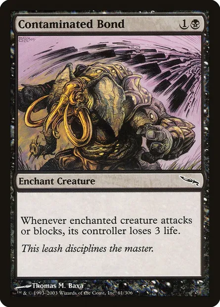 Contaminated Bond, Magic card MRD 61 — Mirrodin set