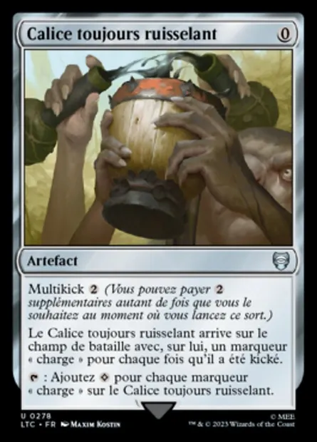 Calice toujours ruisselant, carte Magic LTC 278 — extension Tales of Middle-earth Commander
