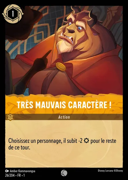 Très mauvais caractère !, carte Disney Lorcana CH1-026 — extension Premier Chapitre