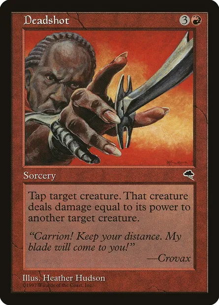 Deadshot, Magic card TMP 170 — Tempest set