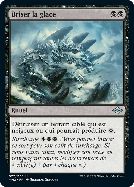 Briser la glace, carte Magic MH2 77 — extension Horizons du Modern 2