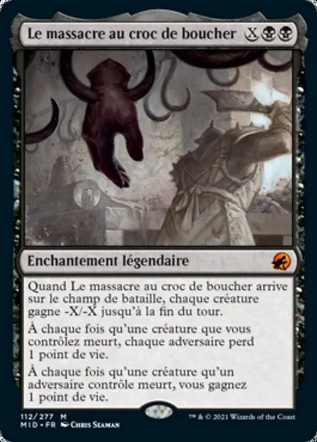 Le massacre au croc de boucher, carte Magic MID 112 — extension Innistrad : chasse de minuit