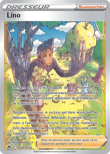 Lino, carte Pokémon CRZ GG62 — extension Zénith Suprême