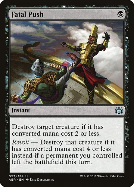 Fatal Push, Magic card AER 57 — Aether Revolt set