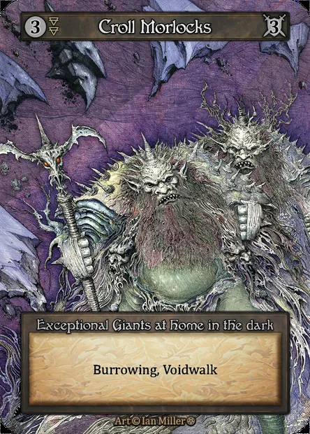 Croll Morlocks, Sorcery card GOT 051 — Gothic set