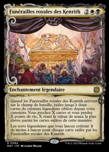Funérailles royales des Kenrith, carte Magic MAT 84 — extension L'invasion des machines : le jour d'après