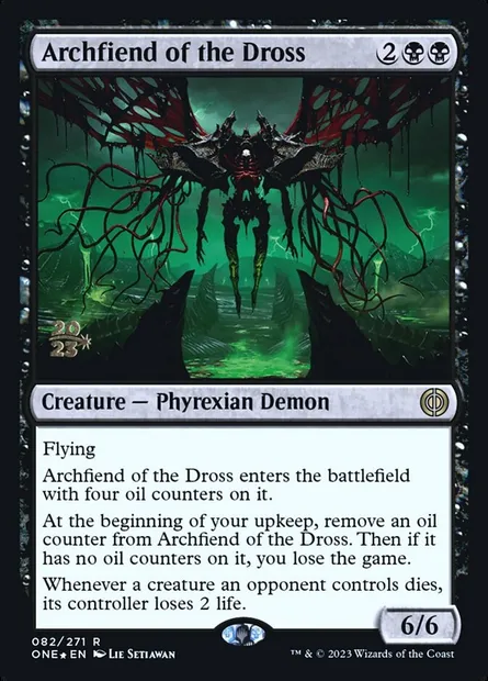 Archfiend of the Dross, Magic card PONE 82s — Phyrexia: All Will Be One Promos set