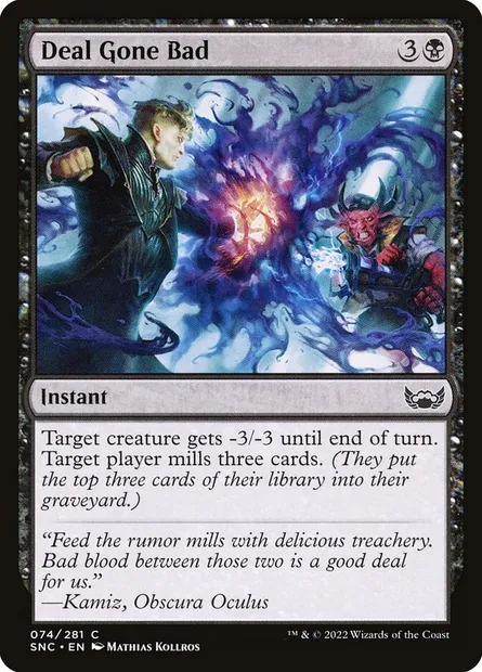 Deal Gone Bad, Magic card SNC 74 — Streets of New Capenna set