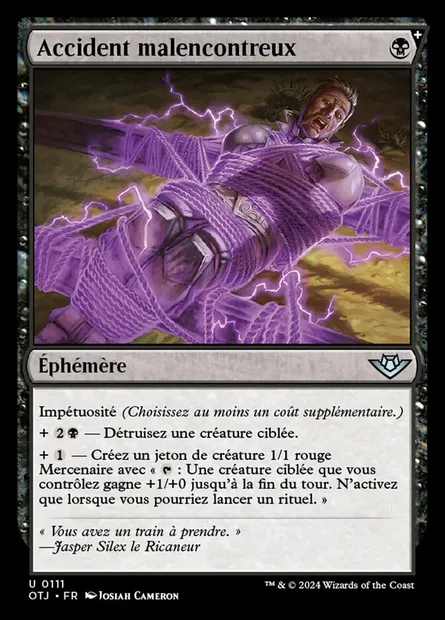 Accident malencontreux, carte Magic OTJ 111 — extension Outlaws of Thunder Junction