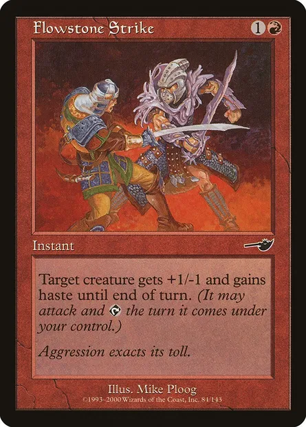 Flowstone Strike, Magic card NEM 84 — Nemesis set