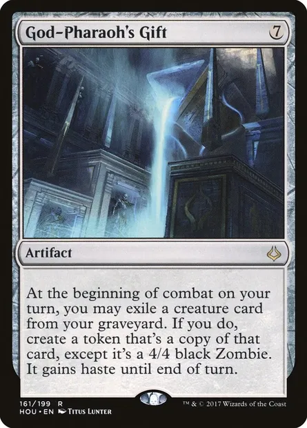 God-Pharaoh's Gift, Magic card HOU 161 — Hour of Devastation set