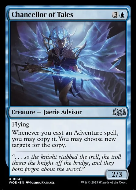 Chancellor of Tales, Magic card WOE 45 — Wilds of Eldraine set