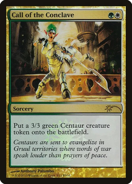 Call of the Conclave, Magic card F13 4 — Friday Night Magic 2013 set