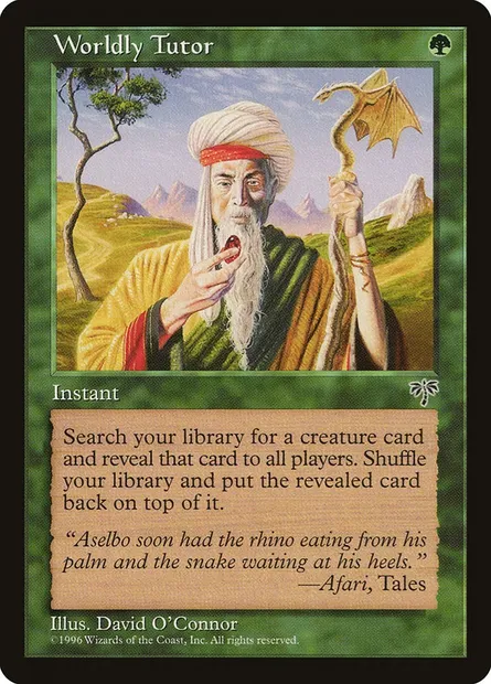 Worldly Tutor, Magic card MIR 255 — Mirage set