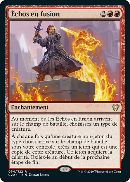 Échos en fusion, carte Magic C20 54 — extension Commander 2020