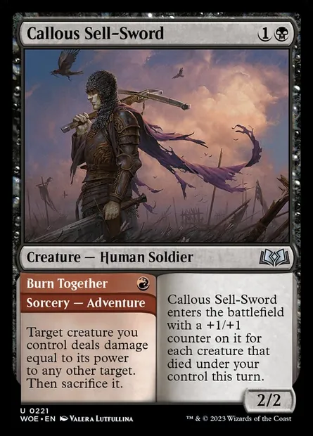Callous Sell-Sword // Burn Together, Magic card WOE 221 — Wilds of Eldraine set