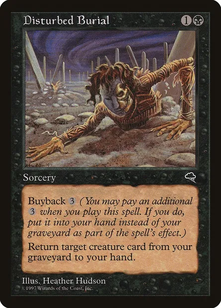 Disturbed Burial, Magic card TMP 129 — Tempest set