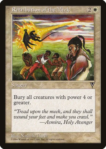 Retribution of the Meek, Magic card VIS 19 — Visions set