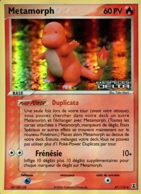 Métamorph, carte Pokémon DS 37 — extension EX Espèces Delta