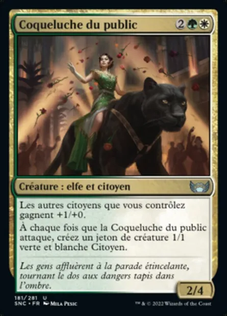 Coqueluche du public, carte Magic SNC 181 — extension Les rues de la Nouvelle-Capenna