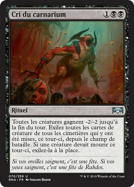 Cri du carnarium, carte Magic RNA 70 — extension L'allégeance de Ravnica