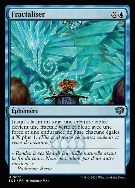 Fractaliser, carte Magic SOS 51 — extension Secrets of Strixhaven