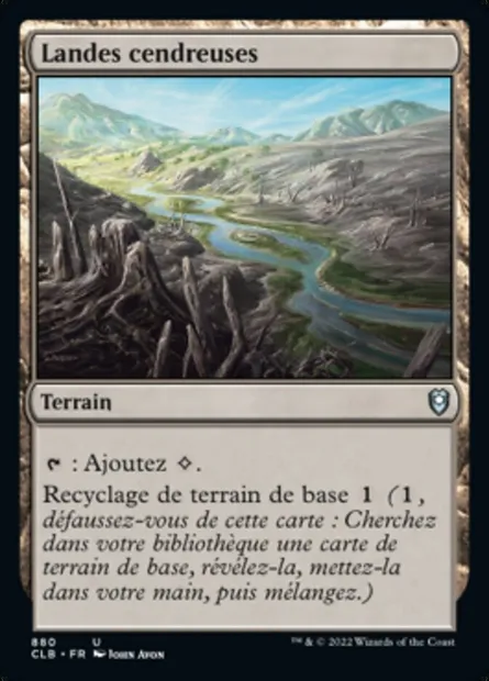 Landes cendreuses, carte Magic CLB 880 — extension Commander Légendes : la bataille de la Porte de Baldur