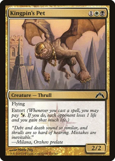 Kingpin's Pet, Magic card GTC 173 — Gatecrash set