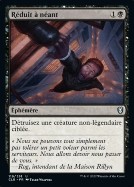 Réduit à néant, carte Magic CLB 119 — extension Commander Légendes : la bataille de la Porte de Baldur