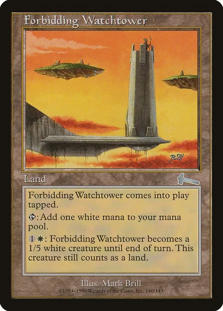 Forbidding Watchtower, Magic card ULG 140 — Urza's Legacy set