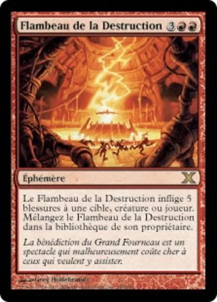 Flambeau de la Destruction, carte Magic 10E 189 — extension Dixième édition