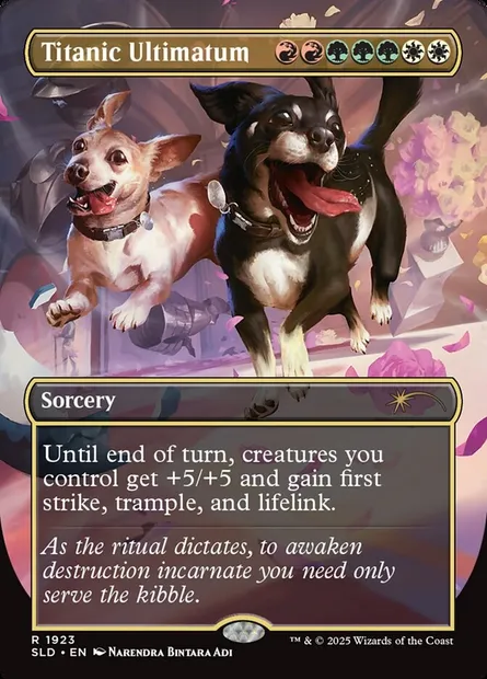 Titanic Ultimatum, Magic card SLD 1923 — Secret Lair Drop set