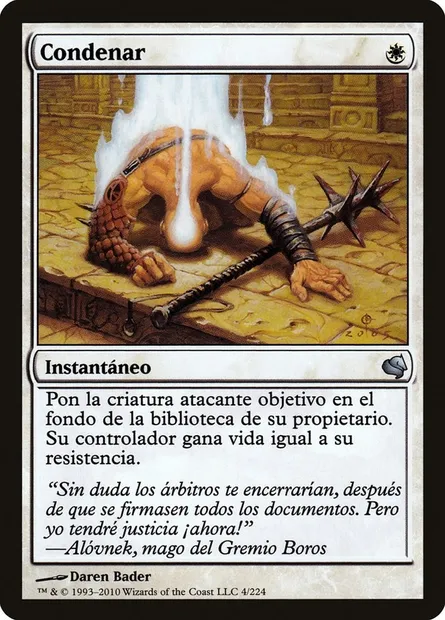Condemn, Magic card PS11 4 — Salvat 2011 set