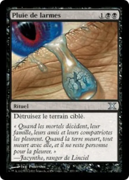 Pluie de larmes, carte Magic 10E 170 — extension Dixième édition