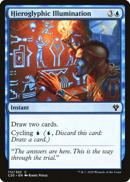 Hieroglyphic Illumination, Magic card C20 112 — Commander 2020 set