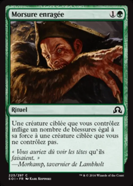Morsure enragée, carte Magic SOI 223 — extension Ténèbres sur Innistrad