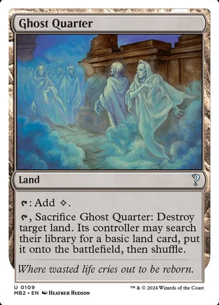 Ghost Quarter, Magic card MB2 109 — Mystery Booster 2 set