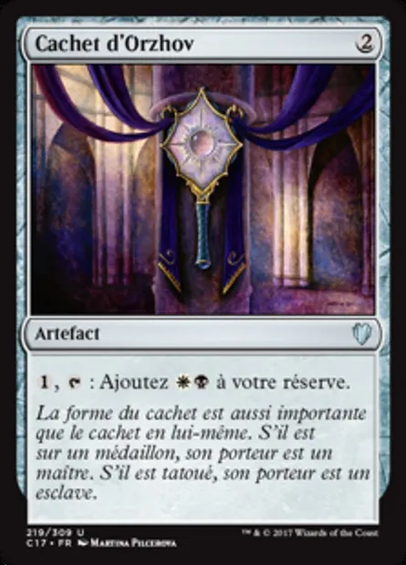 Cachet d'Orzhov, carte Magic C17 219 — extension Commander 2017