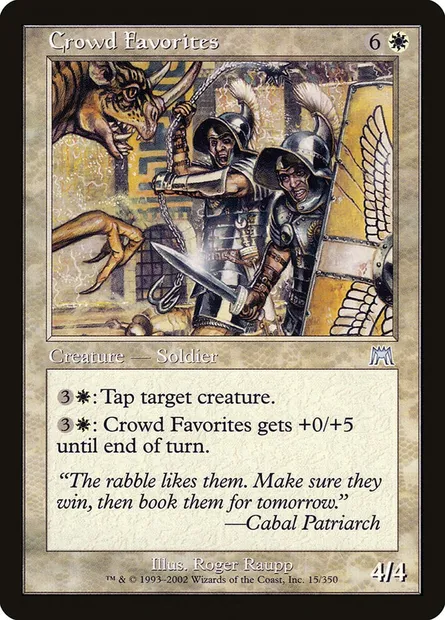 Crowd Favorites, Magic card ONS 15 — Onslaught set