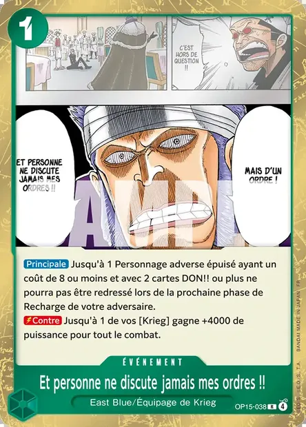 Et personne ne discute jamais mes ordres !!, carte One Piece OP15-038 — extension AVENTURE SUR L'ÎLE DE DIEU