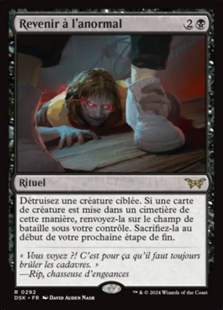 Revenir à l'anormal, carte Magic DSK 292 — extension Duskmourn: House of Horror